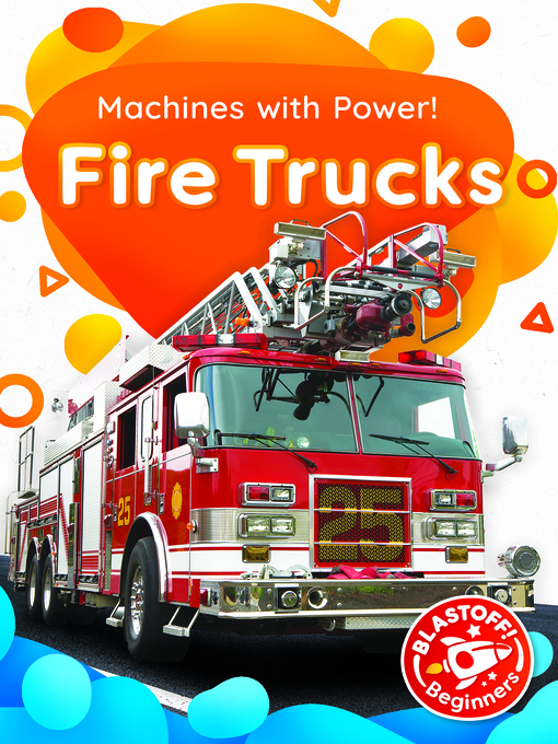 Title details for Fire Trucks by Dana Fleming - Wait list